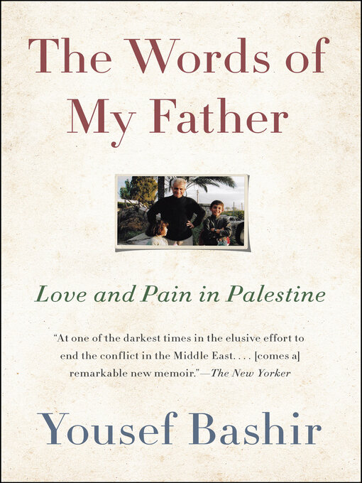 Title details for The Words of My Father by Yousef Bashir - Available